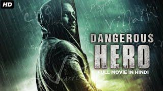 Dangerous Hero  South Indian Full Movie Dubbed In Hindi  Esha Gupta Sachiin J Joshi [upl. by Iret675]