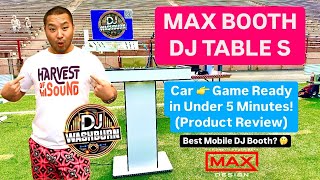 Max DJ Table S Review DJ Washburn [upl. by Rellim476]