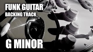 Funk Guitar Backing Track In G Minor [upl. by Ayardna]