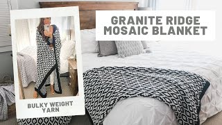 Granite Ridge Mosaic Blanket  Bulky Weight Crochet Pattern [upl. by Aliel]