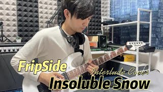 Fripside Insoluble Snow Interlude Cover [upl. by Launce]