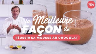 La meilleure façon de Réussir sa mousse au chocolat  750g [upl. by Fotina]