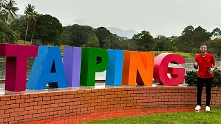 Top 10 Things To Do In TAIPING PERAK Malaysia  4K [upl. by Taryne]