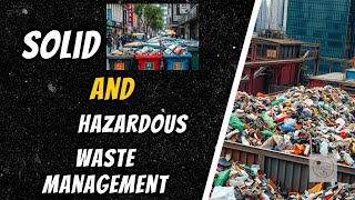 solid and hazardous waste management l environmental engineering l SWM [upl. by Borg]