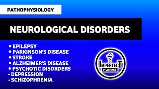 Nervous System Disorders  Epilepsy  Parkinsons Disease  Alzheimers Disease  Stroke  pathology [upl. by Critchfield649]