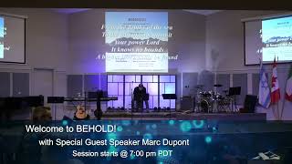 BEHOLD Conference with Marc Dupont  1 [upl. by Ardyth]