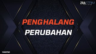 Penghalang Perubahan [upl. by Easlehc]