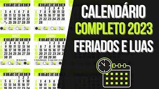 ➥ Calendário 2023 Completo Com Feriados e Fases da Lua 2023 [upl. by Drhcir383]