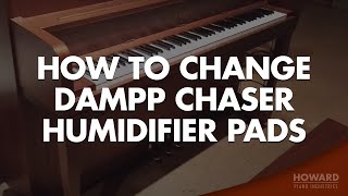 Changing Dampp Chaser Humidifier Pads In A Vertical Piano I HOWARD PIANO INDUSTRIES [upl. by Firman551]