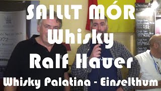 Ralf Hauer von SAILLT MÓR Whisky amp WhiskyJason auf der Whisky Palatina  Einselthum [upl. by Doubler]