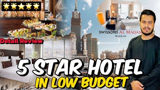 Swiss Al Maqam  5 Star ⭐ Luxury Room Tour Kaaba 🕋View  With Breakfast 🍳☕🍞 [upl. by Analli]