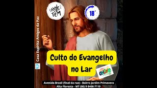 CULTO DO EVANGELHO NO LAR [upl. by Anaz]