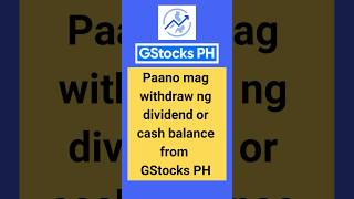 How to withdraw dividend or cash balance in GStocks PH [upl. by Eatnhoj]