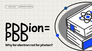 Why Convert PDDIon to PDD for Electrons but Not for Photons RadiationPhysics MedicalPhysics [upl. by Sellers804]