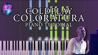 Coldplay  Coloratura Live  Studio Version Piano Tutorial Cover [upl. by Kissee141]