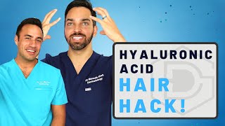 HYALURONIC ACID HAIR HACK  DERMATOLOGIST REVIEW [upl. by Sabian]