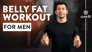 Belly Fat Workout For Men  Belly Workout At Home  Belly Burn Workout  Cult Fit  CureFit [upl. by Missi]