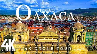 OAXACA 2023 🇲🇽 MEXICO 4K ULTRA HD  DRONE FOOTAGE [upl. by Ydrah]