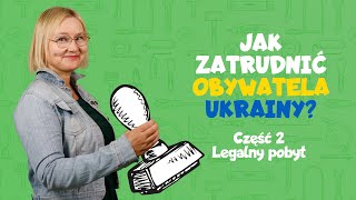 Jak zatrudnić obywatela Ukrainy LegalnyPobyt 2 [upl. by Issor]