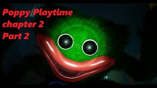 Poppy Playtime chapter 2 Part 2  Играть [upl. by Htide]