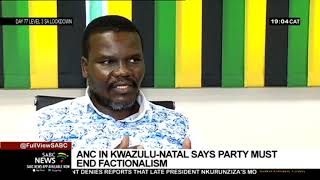 ANC in KZN says a lot is at stake if the party doesnt end factionalism [upl. by Nalat]