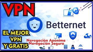 Como Descargar un VPN 🤔 instalar un VPN🌍 EL MEJOR VPN 2023 BETTERNET 1 🥇 [upl. by Elo]