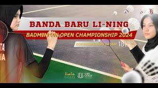 COURT 1  BANDA BARU LINING BADMINTON CHAMPIONSHIP 2024  SWASTA NASIONAL  DAY 4 [upl. by Aidnyl491]