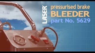 5629  Laser Pressurised Brake Bleeder [upl. by Soane205]