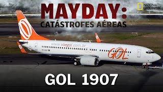 Catástrofes Aéreas  A Tragédia do Voo GOL 1907 [upl. by Fradin]