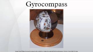 Gyrocompass [upl. by Droffats]