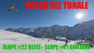 PASSO DEL TONALE  SLOPE 22 BLEIS  SLOPE 21 GIULIANA [upl. by Elaval]