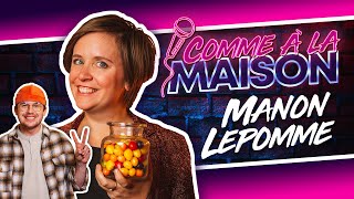 Manon LePomme avec la contrainte quotCultissimequot  Comme à la maison [upl. by Shwalb]