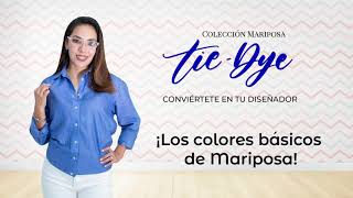 Aprende cómo teñir con Colorantes Mariposa [upl. by Harp]