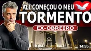 EXOBREIRO CONTA COMO COMEÇOU SEU TORMENTO NA UNIVERSAL [upl. by Darej]