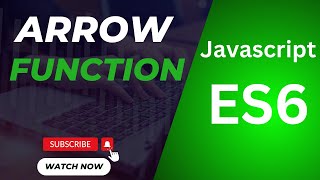 Master Arrow Functions in JavaScript ES6  Essential Guide for Developers [upl. by Gilpin]