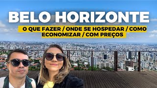 BELO HORIZONTE  Roteiro de 2 dias I O que fazer I Onde comer I Quanto custa I Onde se hospedar [upl. by Ochs]