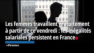 Les femmes travaillent gratuitement à partir de ce vendredi  les inégalités salariales pers [upl. by Hgeilyak835]