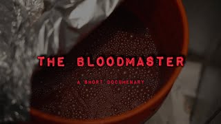 The Bloodmaster [upl. by Aneev]