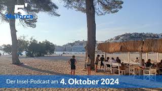 Nachrichten am 4 Oktober 2024  5 Minuten Mallorca – der InselPodcast 1063 [upl. by Htebazle]