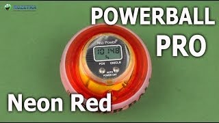 Демонстрация Powerball Neon Red Pro [upl. by Nelloc]