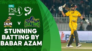 Stunning Batting By Babar Azam  Peshawar Zalmi vs Multan Sultans  Match 21  HBL PSL 9  M1Z2U [upl. by Oemac397]