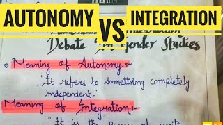 LEC 6  Autonomy Vs Integration Debate In Gender Studies  Gender Studiescss pms upsc exam [upl. by Ilyse]