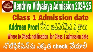 Kendriya Vidyalaya Admission 202425 Address Proof Documents WHERE TO SEE Notification for Class 1 [upl. by Anaiq]