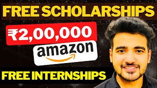 Amazon Free Scholarships ₹200000 💰  Free Amazon Internship For College Students [upl. by Hsoj]