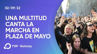 El pueblo canta la marcha en la Plaza de Mayo [upl. by Notyep223]