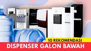 10 Rekomendasi Dispenser Galon Bawah Terbaik [upl. by Aiyotal]