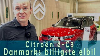 Citroën ëC3  Danmarks billigste elbil 2024 [upl. by Taam821]