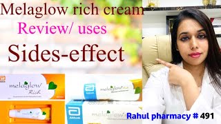 Melaglow Cream  Melaglow Rich Cream  Melaglow New Melaglow Cream Review  Melaglo Rahul pharmacy [upl. by Albert]