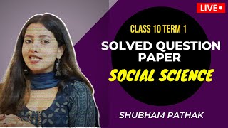 CBSE Class 10 SST Term 1 Question Paper With Solution  Shubham Pathak [upl. by Haggar]