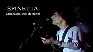 SPINETTA  Muchacha ojos de papel Festival tres días de democracia  1988 [upl. by Mihsah]